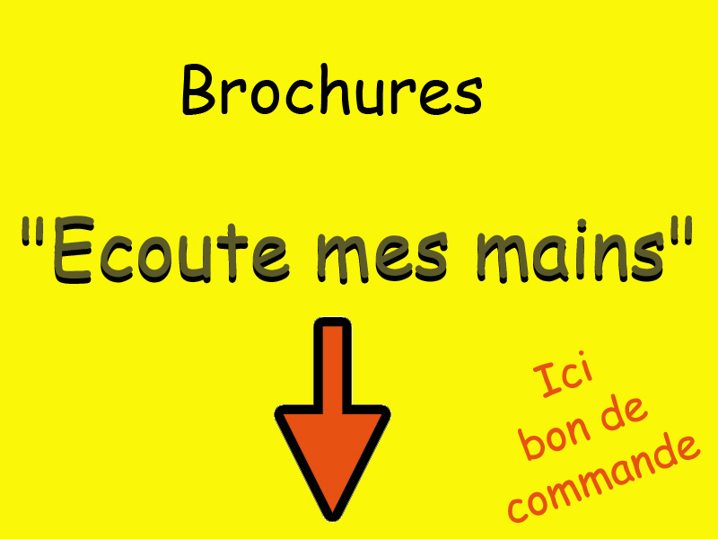 Brochures - Ecoute mes mains